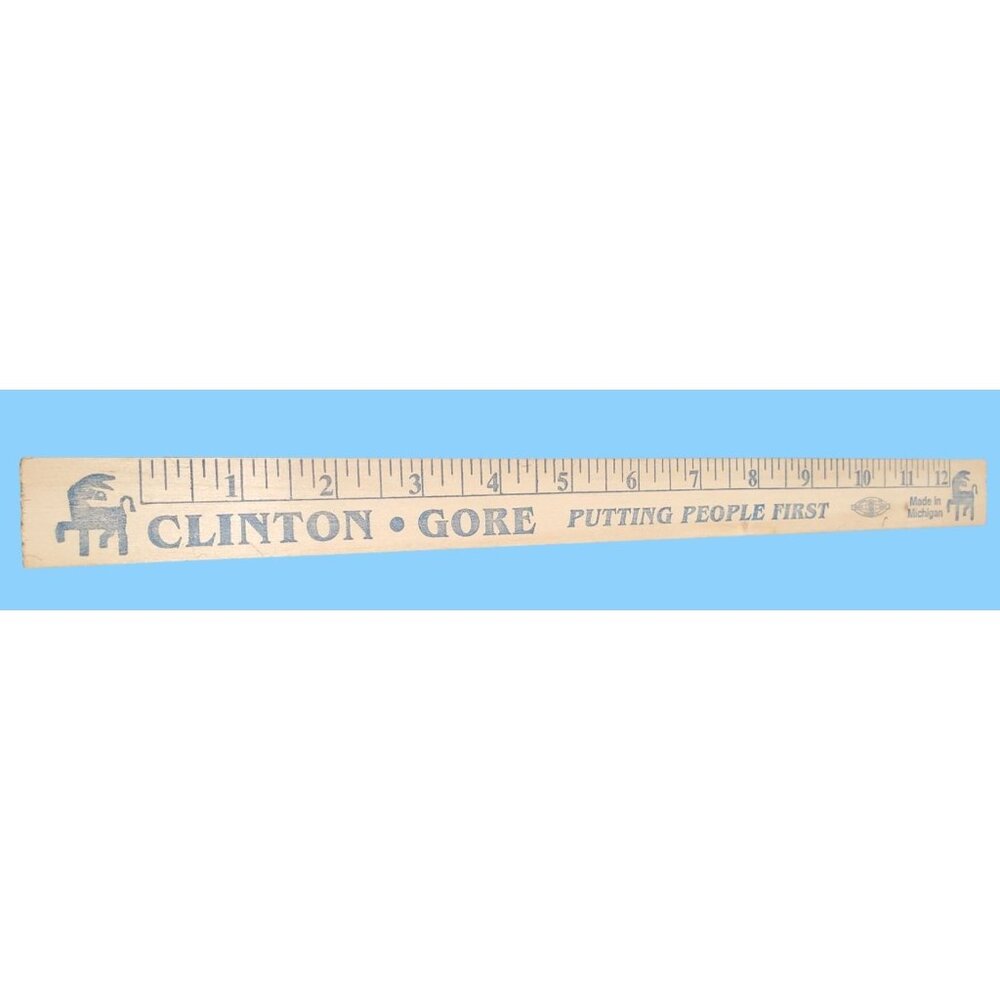 Vintage Clinton Gore Campaign‎ 12" Wooden Measuring Stick Putting People First